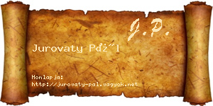Jurovaty Pál névjegykártya